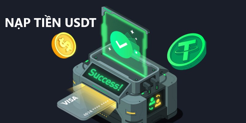 Một số thông tin về việc nạp tiền USDT