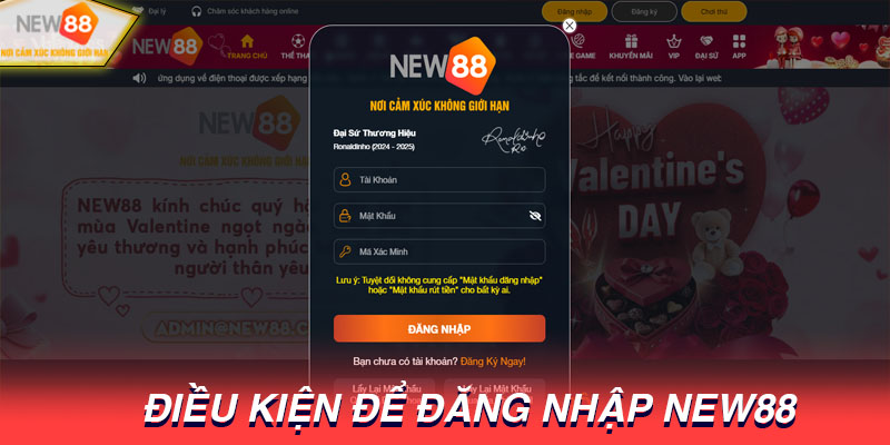 Những điều kiện cần thiết để đăng nhập New88